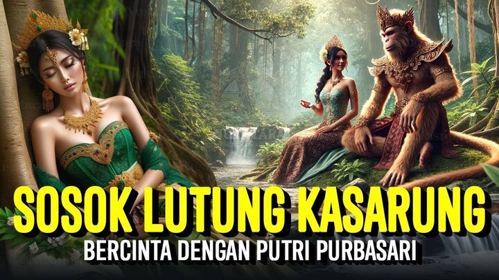 Kisah Lutung Kasarung & Putri Purbasari | Sejarah & Legenda Nusantara Indonesia