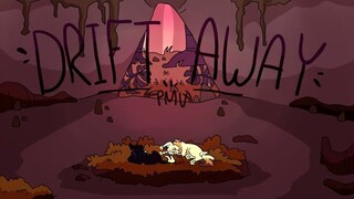Drift away || warrior cats OC || PMV
