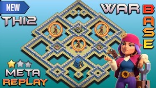NEW TH12 WAR BASE + META REPLAY PROOF + LINK | CLASH OF CLANS