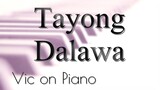 Tayong Dalawa (Rey Valera)