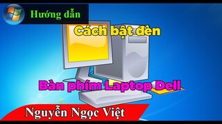 Hướng dẫn cách bật đèn bàn phím laptop dell