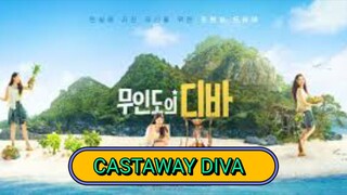 CASTAWAY DIVA EP 1 ENG-SUB