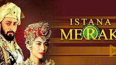 Istana Merak - Episode 32