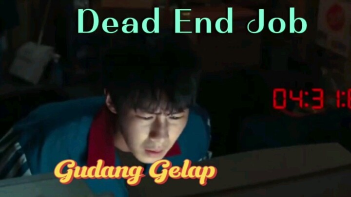Dead End Job | Lee Jae Wook dan Choi Hyun Wook | Tugas Misterius