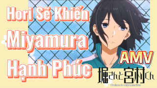 [Horimiya] AMV | Hori Sẽ Khiến Miyamura Hạnh Phúc