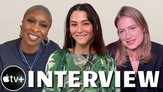 ROAR - Behind The Scenes Talk With Cynthia Erivo, Fivel Stewart & Merritt Wever | Apple TV+