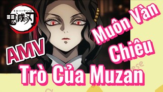 [Thanh Gươm Diệt Quỷ] AMV | Muôn Vàn Chiêu Trò Của Muzan