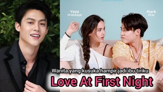 Love At First Night Thailand Drama Sub Indo Episode 1 - 20