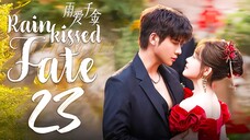 EP23/30 Rainkissed Fate (2025)