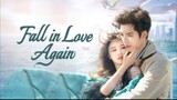 Fall in Love Again (2024) Eps 07  Sub Indo