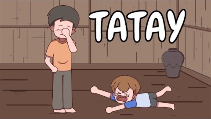 TATAY : pinoy animation