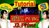 Cara Install Game PUBGM Versi Terbaru Di J2 Prime
