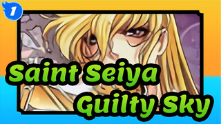 [Saint Seiya MAD] Guilty Sky_1