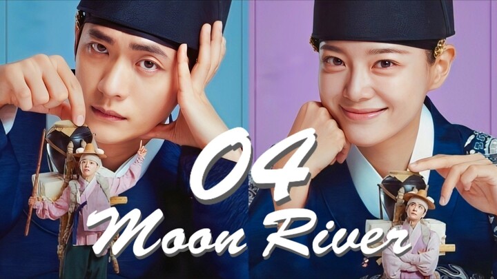 🇰🇷EP. 4 MOON RIVER (2025) | ENG SUB | Historical/Romance/Fantasy
