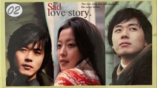 Sad Love Story E2 | English Subtitle | Romance, Melodrama | Korean Drama