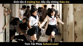 Review Phim Sinh Tồn Ở Trường Học | Trường Học Zombie | Cuồng Phim Pro