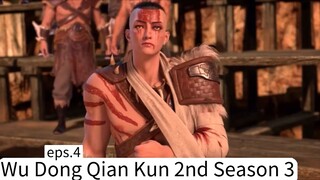 Wu Dong Qian Kun 2nd Season 3. eps.4