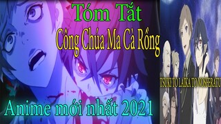 Chàng Phi Công Đẹp Trai Cùng Công Chúa Hút Máu - Tóm Tắt Anime Mới Nhất 2021 | Review Phim Anime Hay