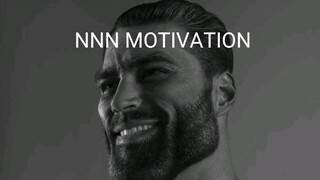 NNN MOTIVATION