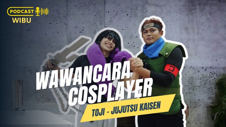 WAWANCARA COSPLAYER - TOJI