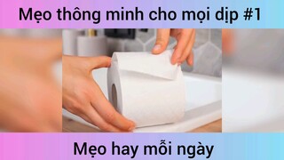 Mẹo thông minh cho mọi dịp p1