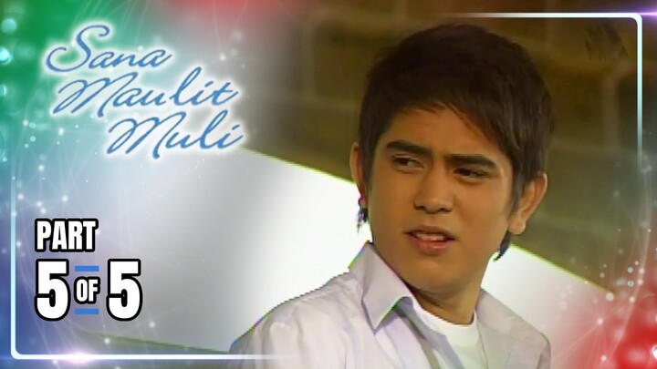 Sana Maulit Muli | Episode 26 (5/5) | June 22, 2024