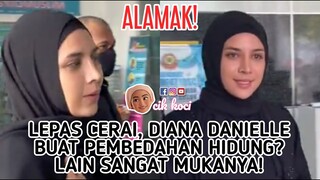 Lepas Cerai, Diana Danielle Buat Pembedahan Hidung? Lain Sangat Mukanya!