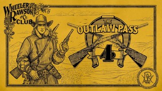 Red Dead Online: The Outlaw Pass No. 4