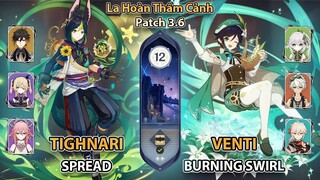 Tighnari Spread & Venti Burning Swirl | La Hoàn Thâm Cảnh Tầng 12 | Genshin Impact 3.6