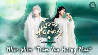 Trầm Hương – Trương Kiệt, Trương Lương Dĩnh | Nhạc phim Trầm Vụn Hương Phai OST 沉香如屑 | 沉香 张杰 张靓颖