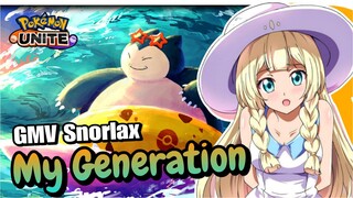 Snorlax "My Generation" - GMV Pokemon UNITE