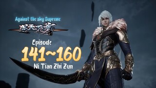 Against The Sky Supreme Eps. 141~160 Subtitle Indonesia