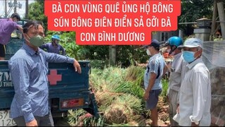 Dù khó khăn về vật chất nhưng bà con Miền Tây luôn hướng về bà con Bình Dương và Sài Gòn