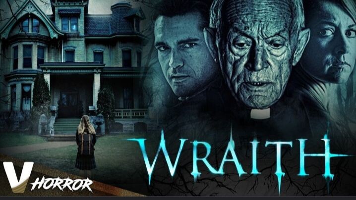 WRAITH | HORROR SUSPENSE 🍿
