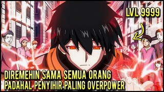 DIANGGEP LEMAH GARA2 CUMA PENJINAK SLIME, EH PADAHAL PENYIHIR PALING KUAT DI ISEKAI‼️