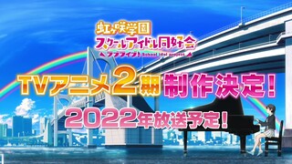 LL News: 2nd Season for Nijigaku, 4th Live confirmed, SIFAS News