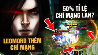 MLBB | LEOMORD 50% CHÍ MẠNG LAN? | Tốp Mỡ