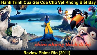 Hành Trình Cua Gái Của Chú Vẹt Không Biết Bay | Review Phim
