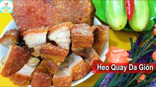 Ngất ngây với HEO QUAY DA GIÒN | Bếp Của Vợ