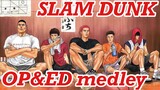 【高音質】スラムダンク主題歌フルメドレー【作業用BGM】SLAM DUNK Thema songs medley full
