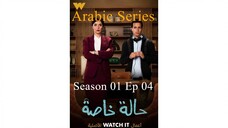 Special Case [Arabic]-S1E4-مدبلجة عربية