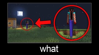 Minecraft wait what meme part 228 (Big Scary Steve)