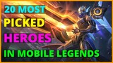 TOP 20 MOST PICK HERO IN MOBILE LEGENDS | MOST POPULAR HERO IN MOBILE LEGENDS