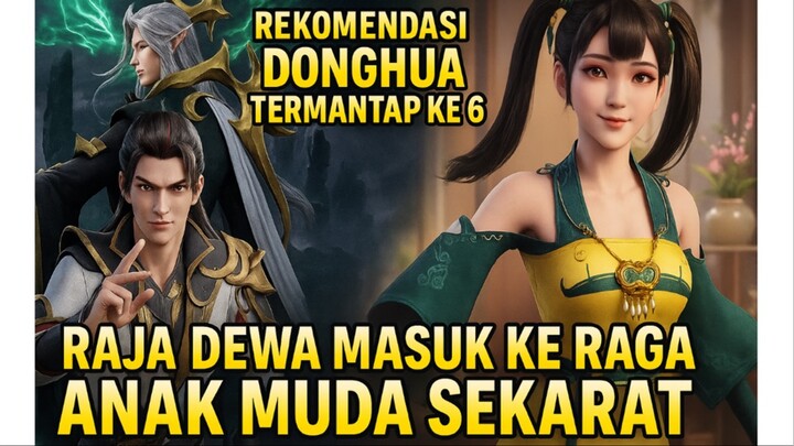 Rekomendasi Donghua Terbaik ke 6