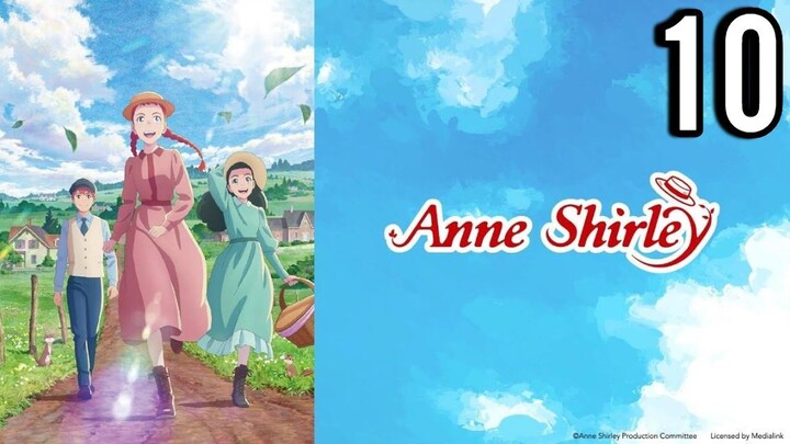 Anne Shirley Episode 10
