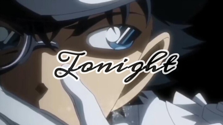 [Kaito Kidd Personal/Burning/Fearless] Tonight, I walk through the moonlit night. I am the magician 