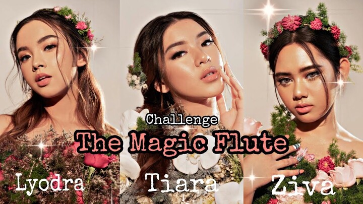 The Magic Flute Challenge by EX Indonesian idol Lyodra, Tiara, Ziva