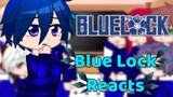 Blue Lock Reacts