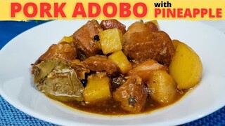 PORK ADOBO WITH PINEAPPLE | Adobong Baboy | ADOBO Recipe | Adobong Baboy Na May Pinya