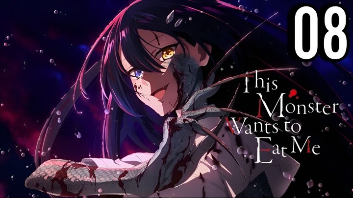 This Monster Wants to Eat Me Episode 8